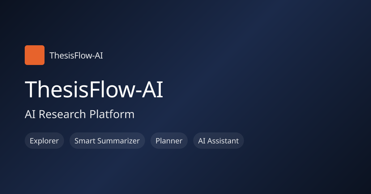 ThesisFlow-AI — AI Research Platform